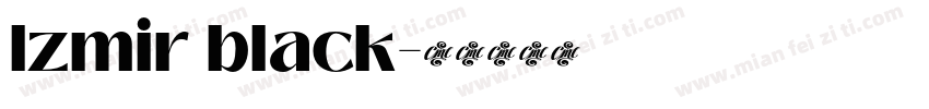 lzmir black字体转换